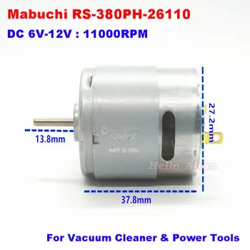 MABUCHI RS-380PH-26110 DC 6V-12V 11000RPM nagysebességű Porszívó Motor Fúró